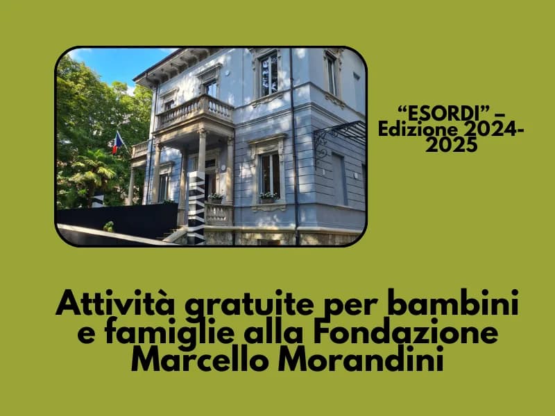 Locandina: Laboratori gratuiti alla Fondazione Marcello Morandini - Varese
